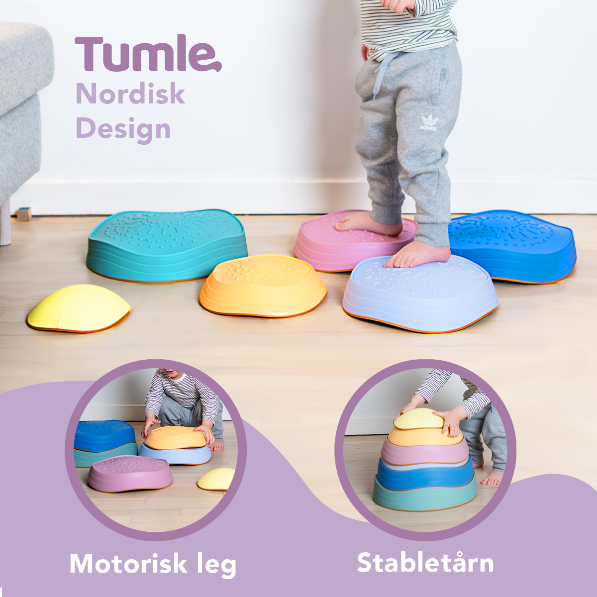 TUMLE TRÆDESTEN™
